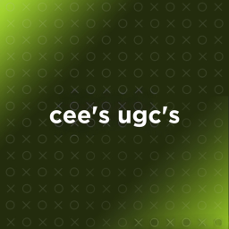 cee's ugc's