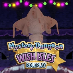 [GUILD UPDATE] Wish Isles - Mystery Dungeon RP icon
