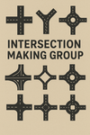 Intersection Making Group
