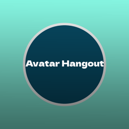 Avatar Hangout!