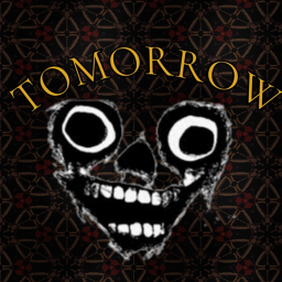 TOMORROW [DISCONTINUED]