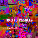 fruity pebbles!