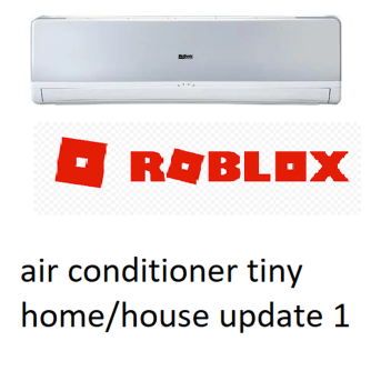 (COMPLETED)Air conditioner tiny house