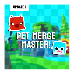 Pet Merge Master! [WIP]