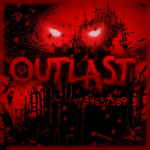 Outlast.