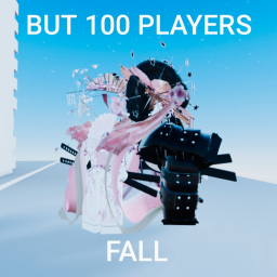 FALL BUT 100 PLAYERS