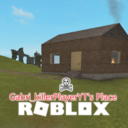 Gabri_killerPlayerYT's Place