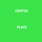 Cryptic and Plays