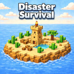 Disaster Survival [BETA]