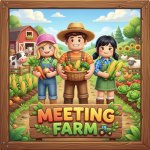 MEETING FARM