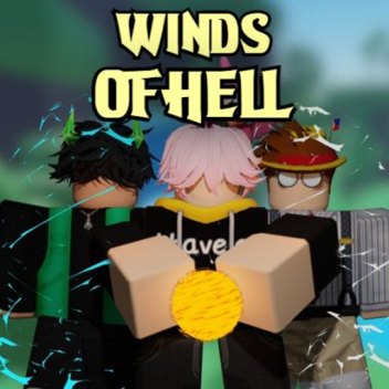 💨Winds of Hell🔥