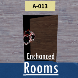 Enchanced Rooms