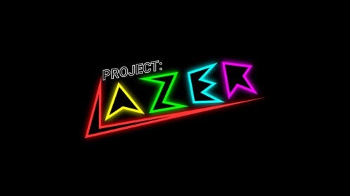 Project: Lazer [BETA]