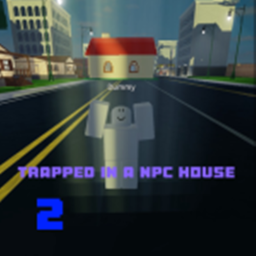 Trapped In an NPC's House 2 [EGG HUNT 2025🐣]