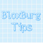BloxBurg Tips and Tricks!