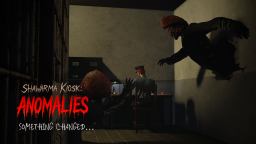 Scary Shawarma Kiosk: the ANOMALY [horror]