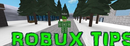 TIPS FOR ROBUX