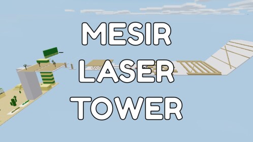 [BIG UPD!] Mesir Laser Tower