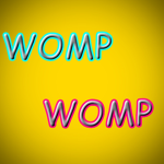 -= Womp Womp =-