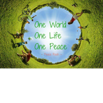 Your world your life