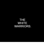 The White Warriors!