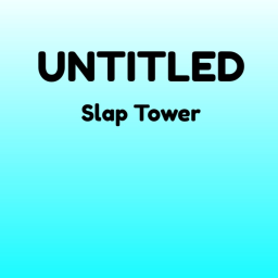 Untitled Slap Tower [RELEASE]