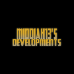Middiah13's Developments