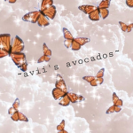 ~Avii's Avocados~