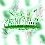 DeadBladed's