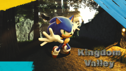 [KINGDOM VALLEY] Nieograniczona Przygoda Sonic