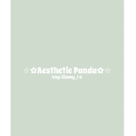 •Aesthetic Panda