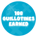 100 Guillotines!