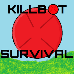 Killbot Survival
