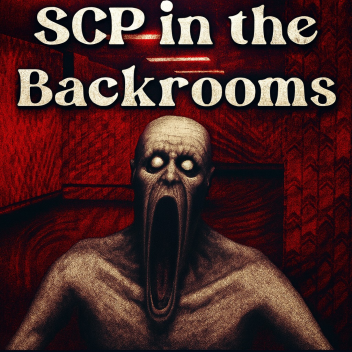SCP Monsters and The Backrooms