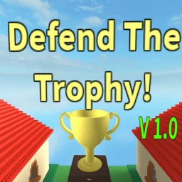 Defend The Trophy! V.2.2 [Being Remade] icon