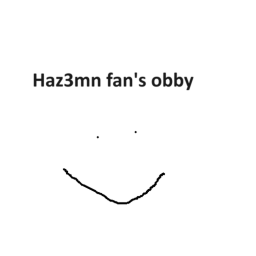 Haz3mn fan's obby