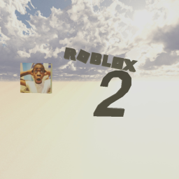 🤯😲Roblox 2😲🤯