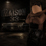 MAISON 33