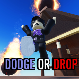 Dodge or Drop