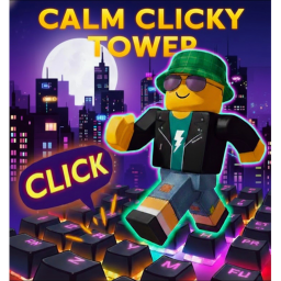Calm Clicky Tower