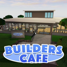 ☕Builders Cafe ☕ [Under construction]