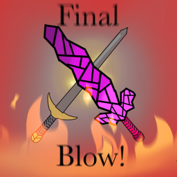 Final Blow! (Late-Beta)