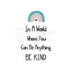 In a world where you can be anything