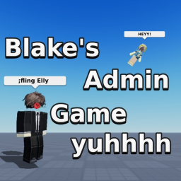 blakes admin game yuhhhhh