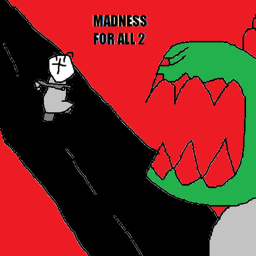 Madness For All 2