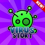 Virus 🦠 [STORY]