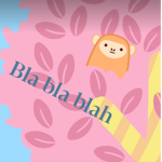 Bla bla blah