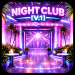 [NEW] NIGHT CLUB GAME