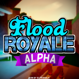 [EASIER MOBILE CONTROLS!] Flood Royale Alpha