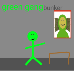 GREEN GANG BUNKER